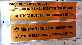 Băng cảnh báo có cáp điện chôn ngầm (1 cuộn=500m)